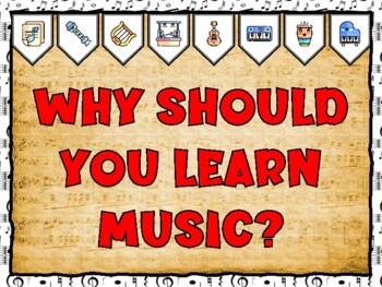 Preview of Music Bulletin Board Kit & Door Décor, WHY SHOULD YOU LEARN MUSIC?