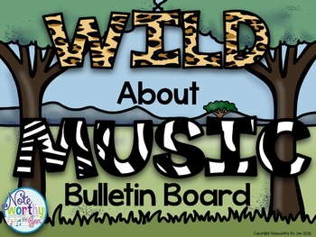 Preview of Music Advocacy Bulletin Board Wild About Music