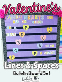 Music Bulletin Board: Valentine's Themed Lines and Space B