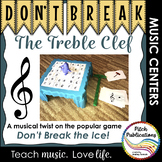 Music Center: Don't Break the Pitches! - Treble Clef Pitch