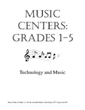 Music Centers Grade 1 to 5: Technology and Music