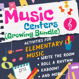 Music Centers Growing Bundle! Activities for Elementary Ge