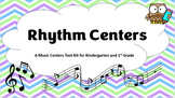 Music Centers Tool-Kit: K/1 Rhythm Stations