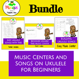Music Centers and Songs on Ukulele for Beginners