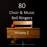 Music & Choir Do Now, Bell Ringers, Daily Board Activities