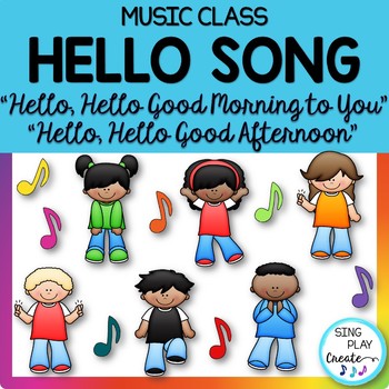 Preview of Music Class Hello Song: "Hello, Hello Good Morning to You" Video, Mp3 Tracks