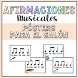 Music Class Positive Affirmations Classroom Posters in Spanish