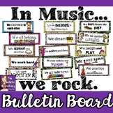 Music Bulletin Board - In Music We Rock Classroom Rules
