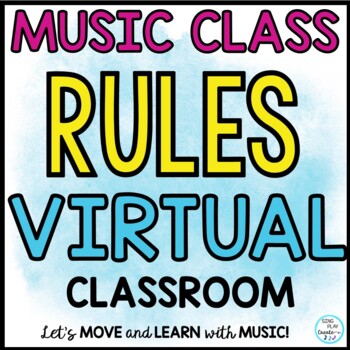 Preview of Music Class Rules for the Virtual Classroom: Google Slides & Presentation