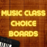 Music Class Technology Day Choice Boards