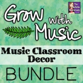 Music Classroom Decor Bundle Grow with Music