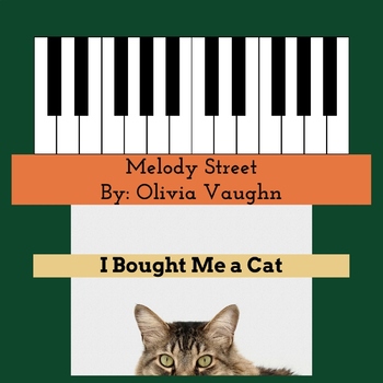 Preview of Music Classroom- I Bought Me a Cat