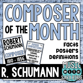 Preview of Music Composer for the Month: Robert Schumann Bulletin Board Pack