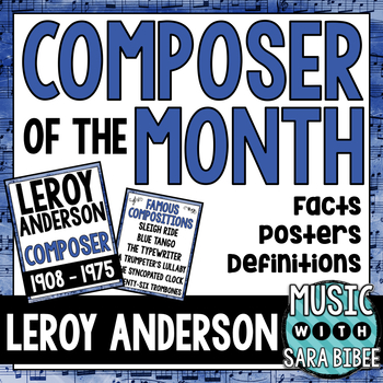 Preview of Music Composer of the Month: Leroy Anderson Bulletin Board Pack
