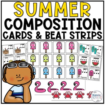 Preview of Music Composition Cards and Beat Strips - Summer