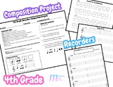 Music Composition Project for 4th Grade | Recorder Composition