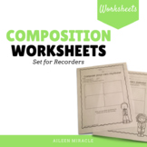 Music Composition Worksheets {Recorder}