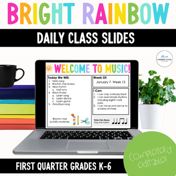 Preview of Music Daily Class Slides | Editable and Customizable First Quarter Slides