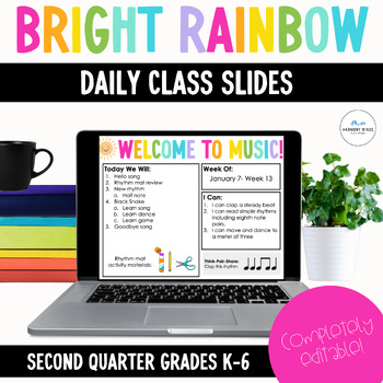 Preview of Music Daily Class Slides | Editable and Customizable Second Quarter Slides