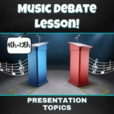 Music Debate Lesson/Activity!