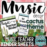 Music Decor: Cactus-Themed Music Teacher Binder Sheets