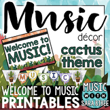 Music Decor: Cactus-Themed Welcome Banner, Posters, & Letters