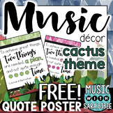 Music Decor: FREE Cactus-Themed Music Quote