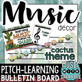 Music Decor: Learning Music Makes Us Sharp! (Cactus-Themed)