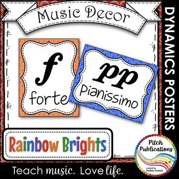 Preview of Music Decor - RAINBOW BRIGHTS - Dynamics Posters (Elements of Music)