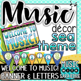 Music Decor: Sea-Themed Welcome Banner, Posters, & Letters