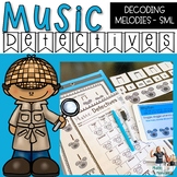 Music Detectives - Melodic Decoding - So, Mi, La Edition