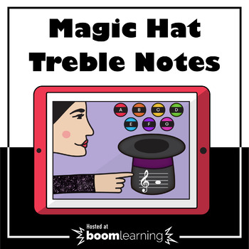 Preview of Treble Clef Notes Game - Magic Hat Boom Cards