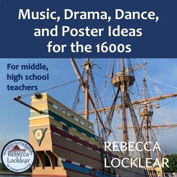 Preview of Music, Drama, Dance, and Poster Ideas for the 1600s