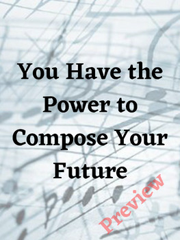 Preview of Printable Music Education Poster - You Have the Power to Compose your Future