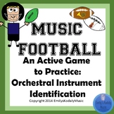 Music Football- Orchestral Instruments