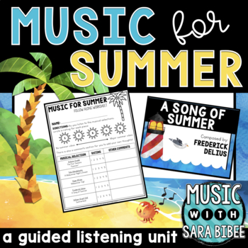 Preview of Music For Summer - Mini Guided Listening Unit {Presentation w/ Video Links}