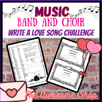 Preview of Music Fun Friday Love Song Writing Challenge For Middle & High School Valentines