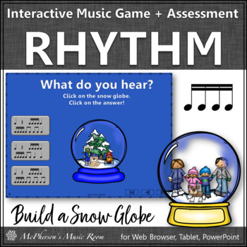 Preview of Winter Music | Sixteenth Notes Interactive Rhythm Game & Assess {Snow Globe}