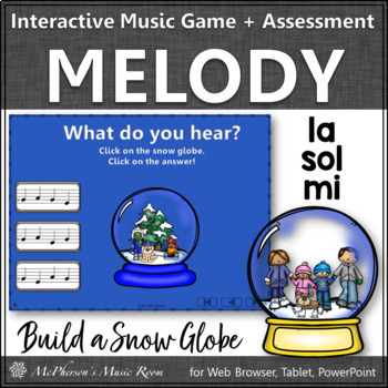 Preview of Solfege | Sol Mi La Interactive Melody Game + Assessment {Build a Snow Globe}