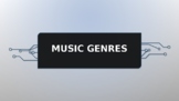 Music Genres PowerPoint