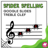 Music Halloween Activity - Spider Treble Clef Note Names -