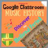 Music History: Discover the Medieval Period DISTANT LEARNING