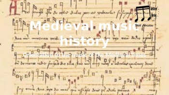 Preview of Music History (Orientation to the music of the Medieval times)