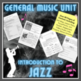 Music History Unit: Introduction to Jazz (Middle/High Scho