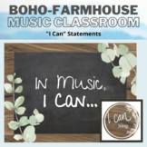 Music I Can Statements || Boho Farmhouse Design