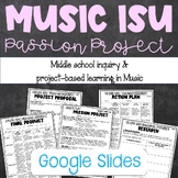 Music ISU Passion Project - Genius Hour for the Middle Sch