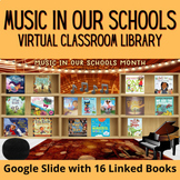 Music In Our Schools Month March Virtual Classroom Library