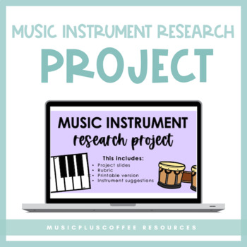 Preview of Music Instrument Research Project for Google Slides™ | Distance Learning