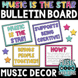 Music Is The Star - A Music Advocacy Bulletin Board Set (C