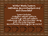 Music Lesson: Hot Chocolate (Polar Express) Ostinato & Boo
